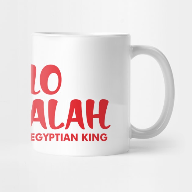 Mo Salah The Egyptian King by Lotemalole